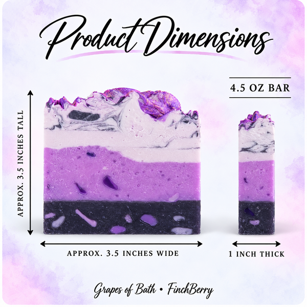Grapes of Bath soap dimensions: approximately 3.5 inches wide by 3.5 inches tall, 1 inch thick, 4.5 ounce bar