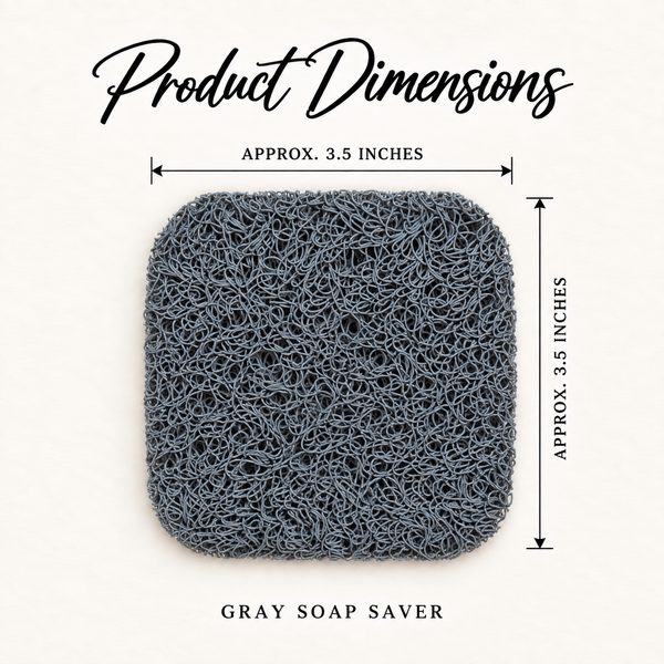 Gray Soap Saver product dimensions