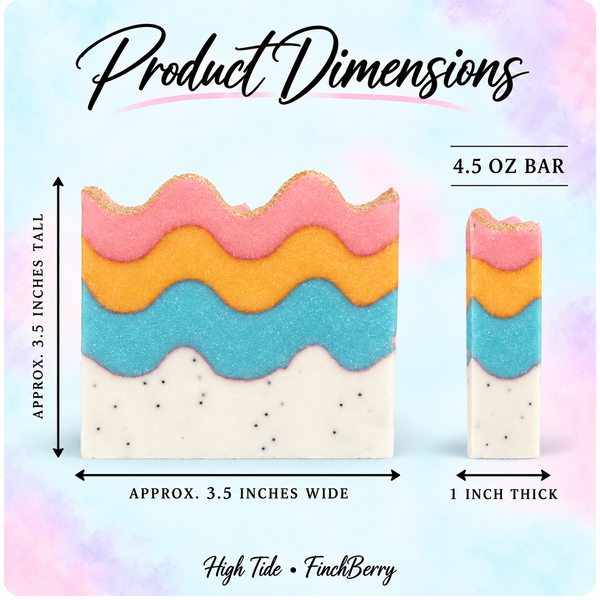 High Tide soap dimensions: approximately 3.5 inches wide by 3.5 inches tall, 1 inch thick, 4.5 ounce bar
