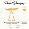 Holiday All Is Bright soap dimensions: approximately 3.5 inches wide by 3.5 inches tall, 1 inch thick, 4.5 ounce bar