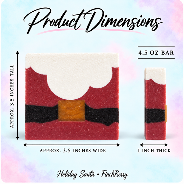 Holiday Santa soap dimensions: approximately 3.5 inches wide by 3.5 inches tall, 1 inch thick, 4.5 ounce bar