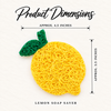 Lemon Soap Saver product dimensions