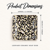 Leopard Ceramic Soap Dish product dimensions