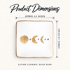 Lunar Ceramic Soap Dish product dimensions