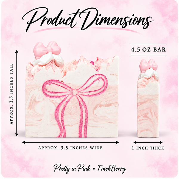 Pretty in Pink soap dimensions: approximately 3.5 inches wide by 3.5 inches tall, 1 inch thick, 4.5 ounce bar