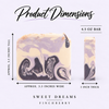 Sweet Dreams soap product dimensions
